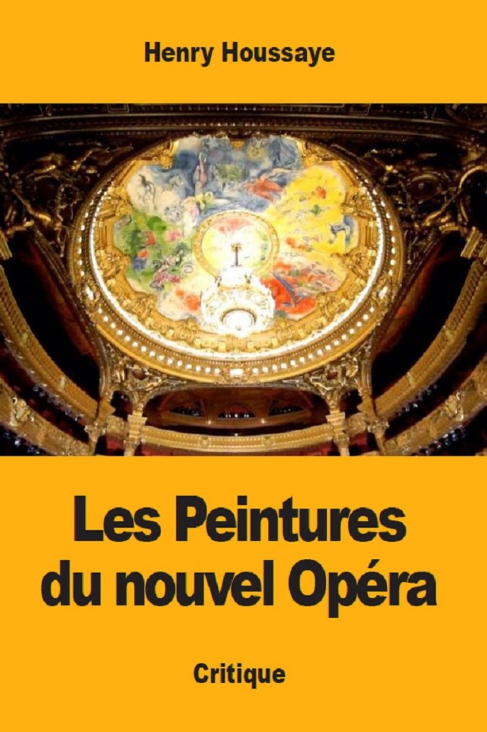 Big bigCover of Les Peintures du nouvel Opéra