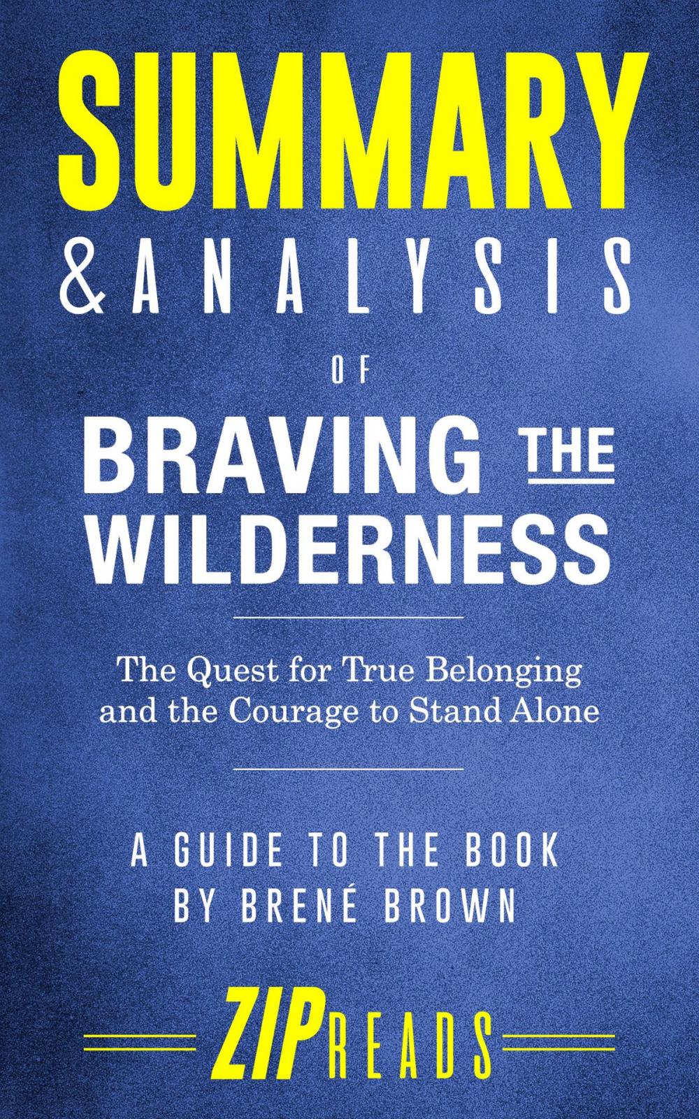 Big bigCover of Summary & Analysis of Braving the Wilderness