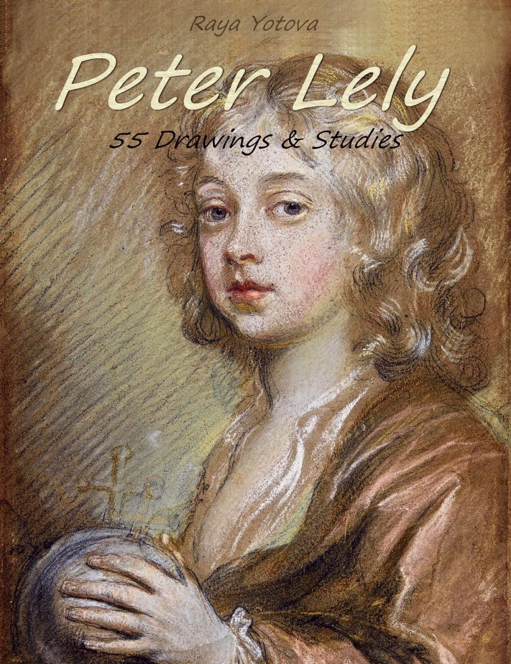 Big bigCover of Peter Lely: 55 Drawings & Studies