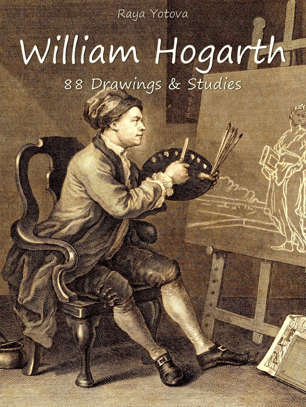 Big bigCover of William Hogarth: 88 Drawings & Studies