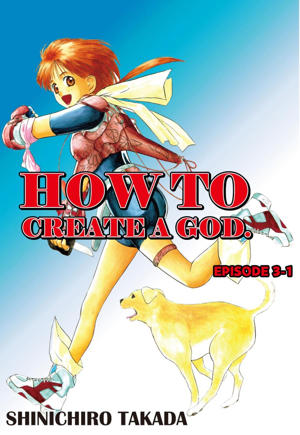 Big bigCover of HOW TO CREATE A GOD.