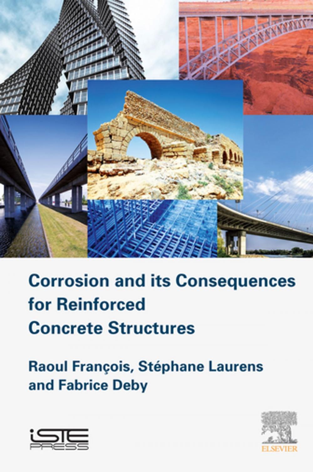 Big bigCover of Corrosion and its Consequences for Reinforced Concrete Structures