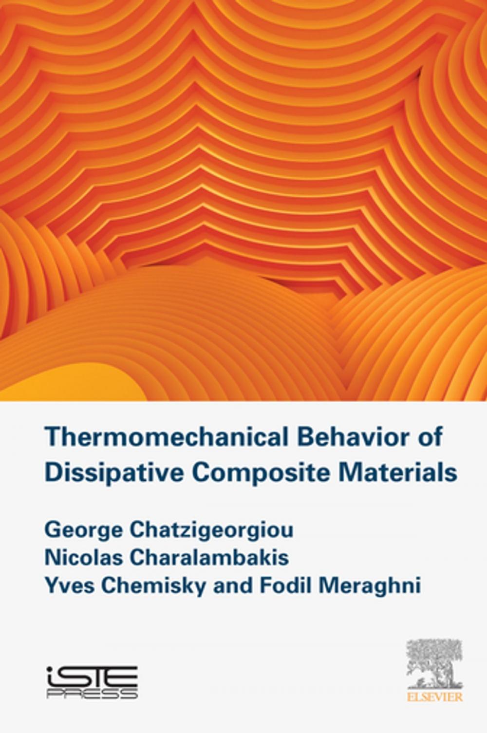 Big bigCover of Thermomechanical Behavior of Dissipative Composite Materials