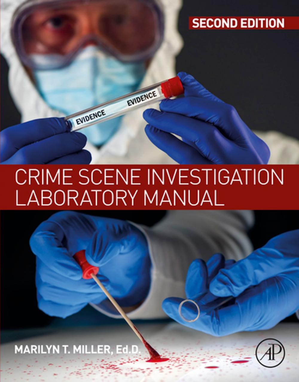 Big bigCover of Crime Scene Investigation Laboratory Manual