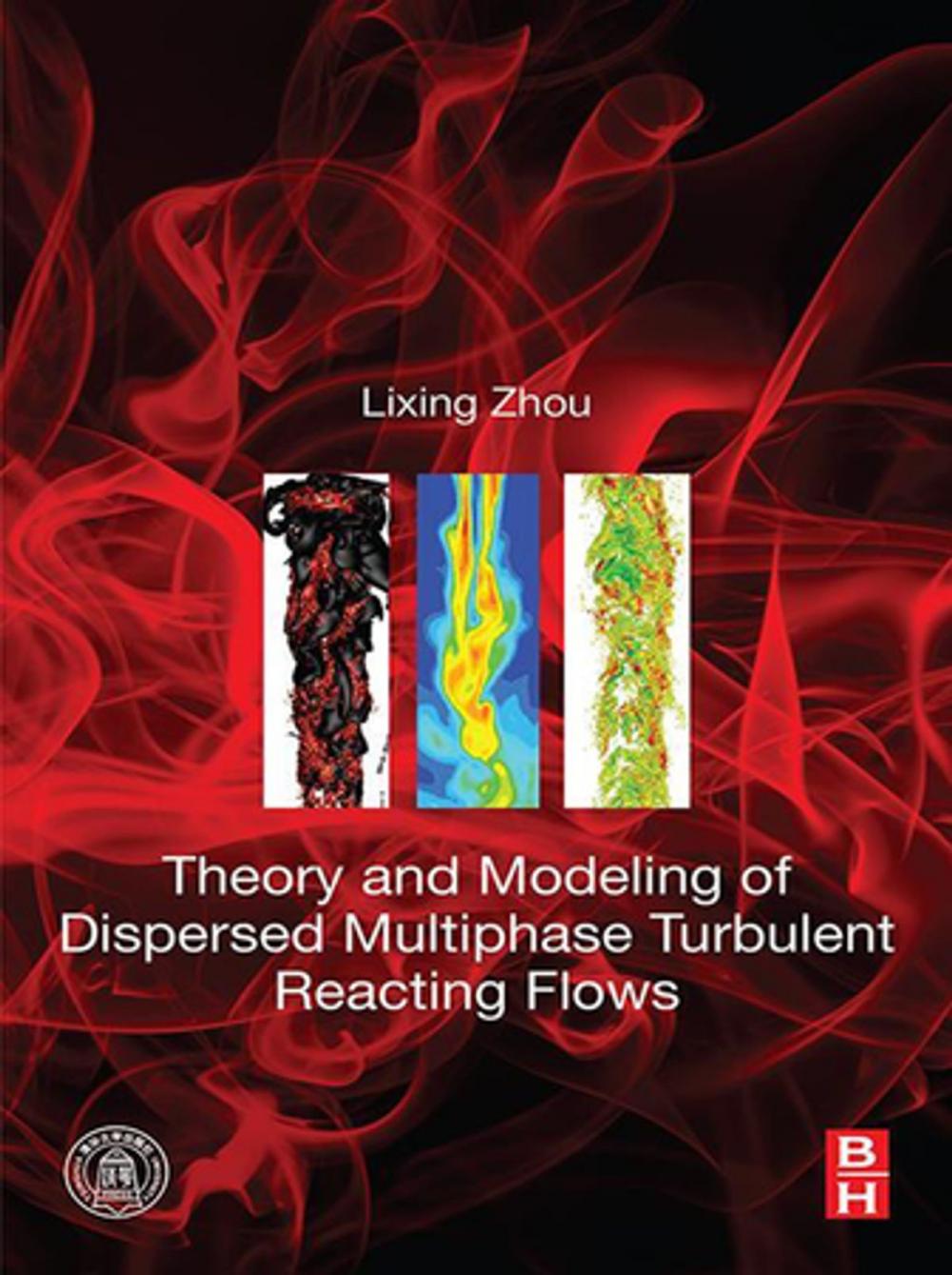 Big bigCover of Theory and Modeling of Dispersed Multiphase Turbulent Reacting Flows