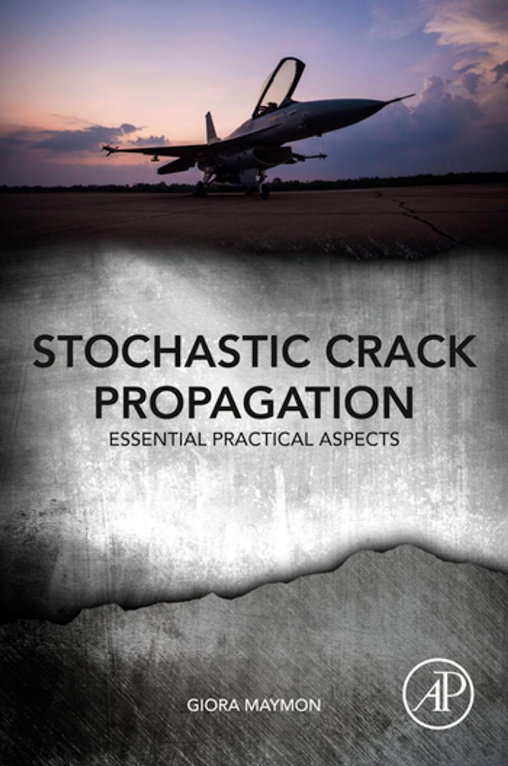 Big bigCover of Stochastic Crack Propagation