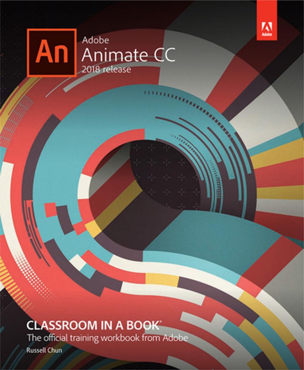 Big bigCover of Adobe Animate CC Classroom in a Book (2018 release)