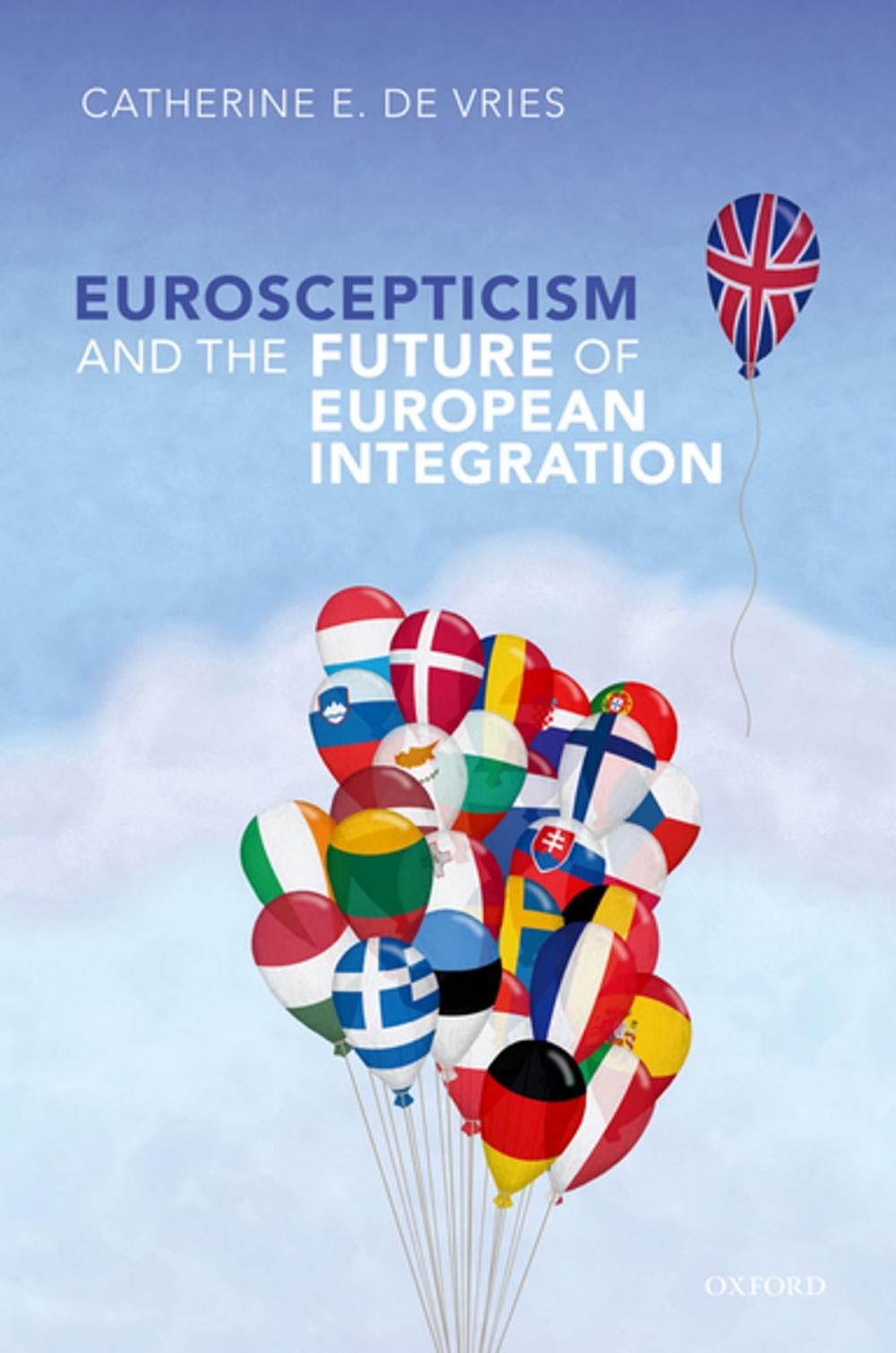 Big bigCover of Euroscepticism and the Future of European Integration