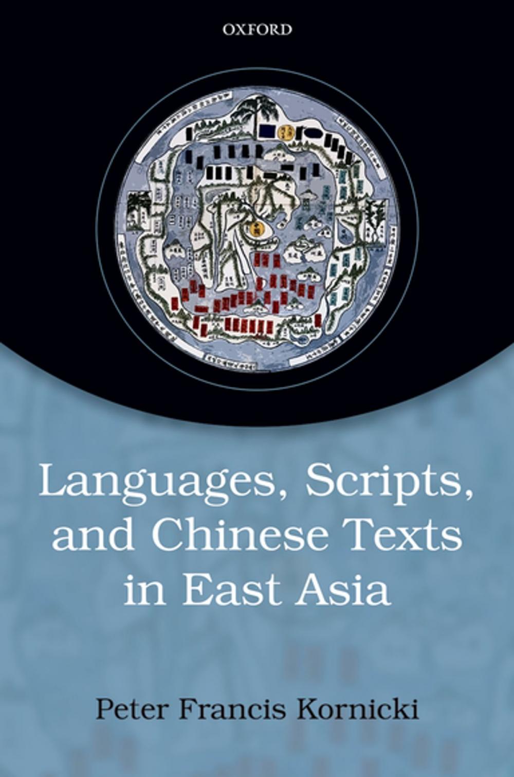 Big bigCover of Languages, scripts, and Chinese texts in East Asia