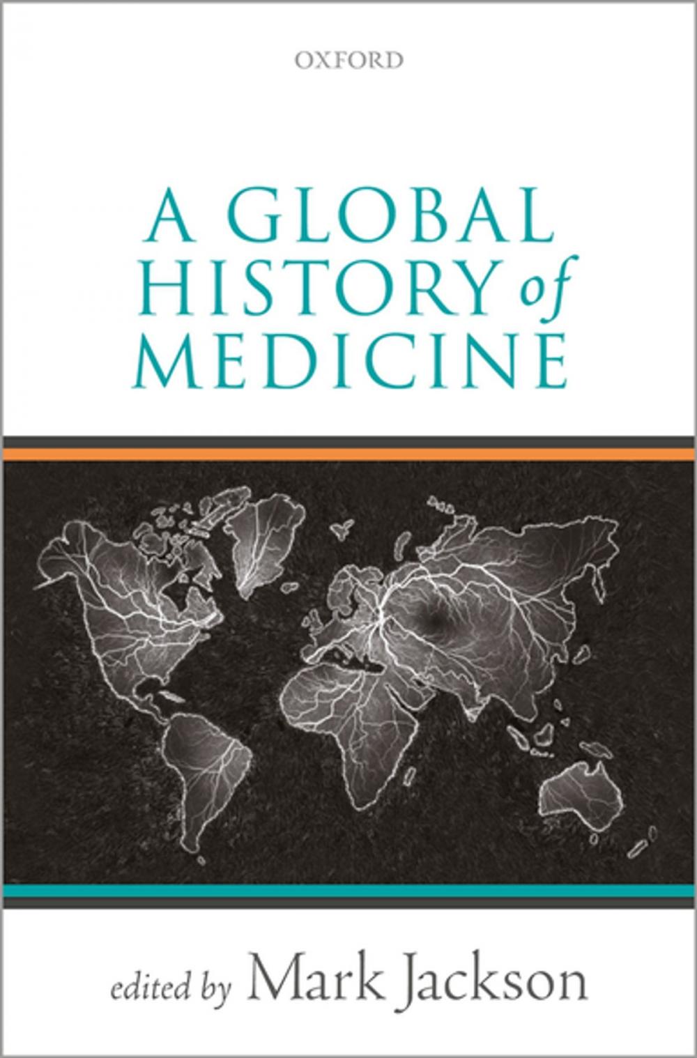 Big bigCover of A Global History of Medicine