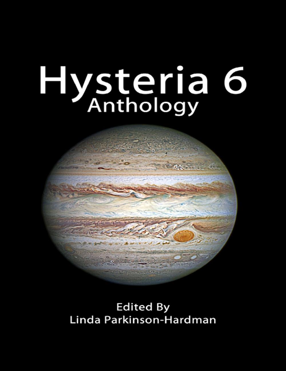 Big bigCover of Hysteria 6 Anthology