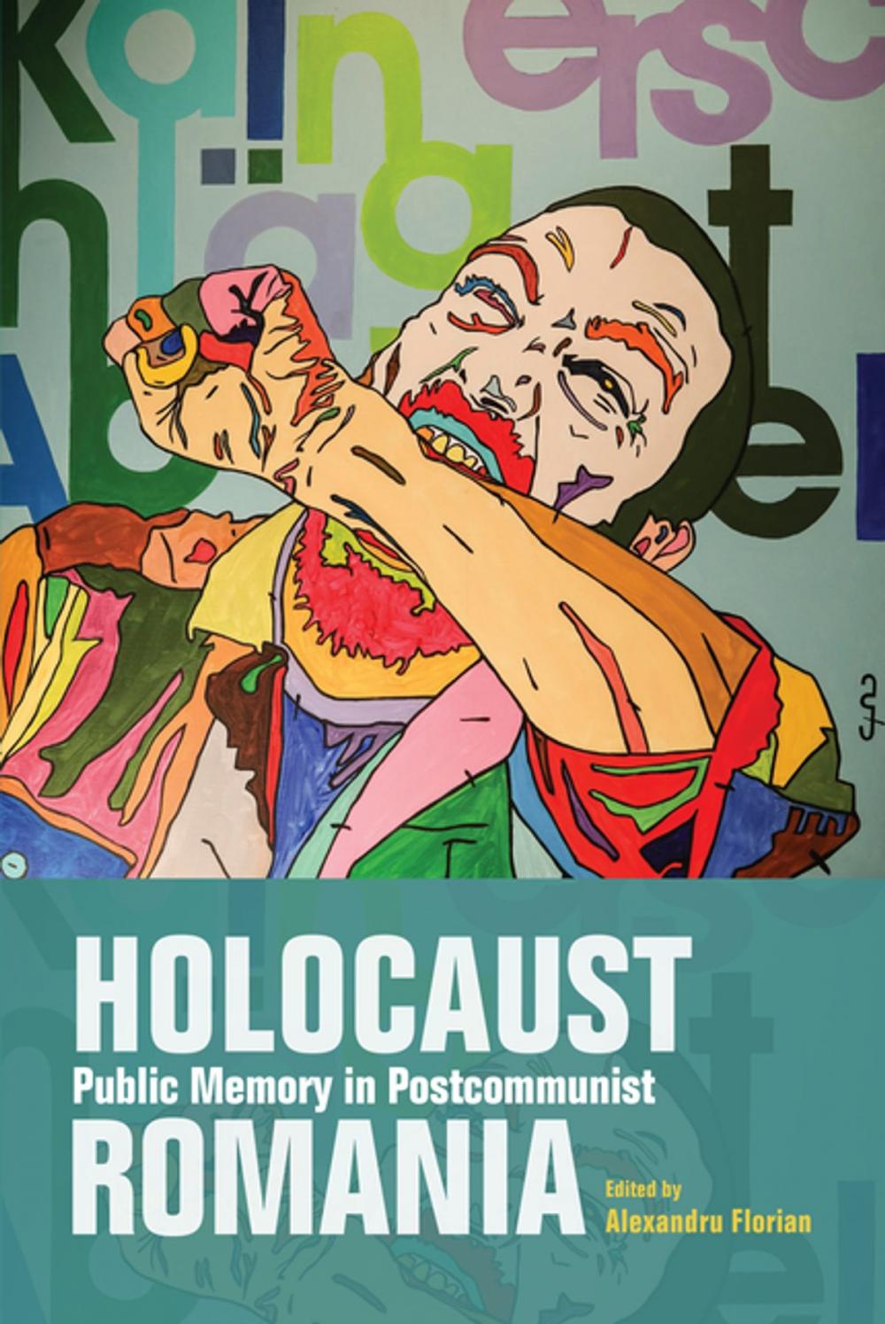 Big bigCover of Holocaust Public Memory in Postcommunist Romania