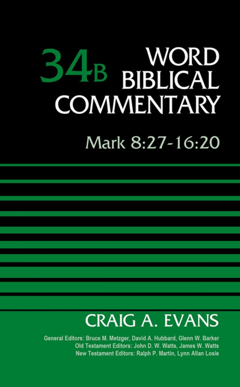 Big bigCover of Mark 8:27-16:20, Volume 34B