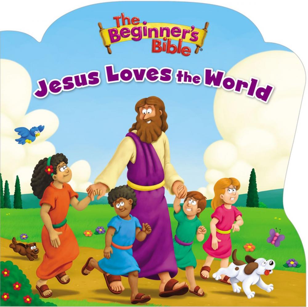 Big bigCover of The Beginner's Bible Jesus Loves the World