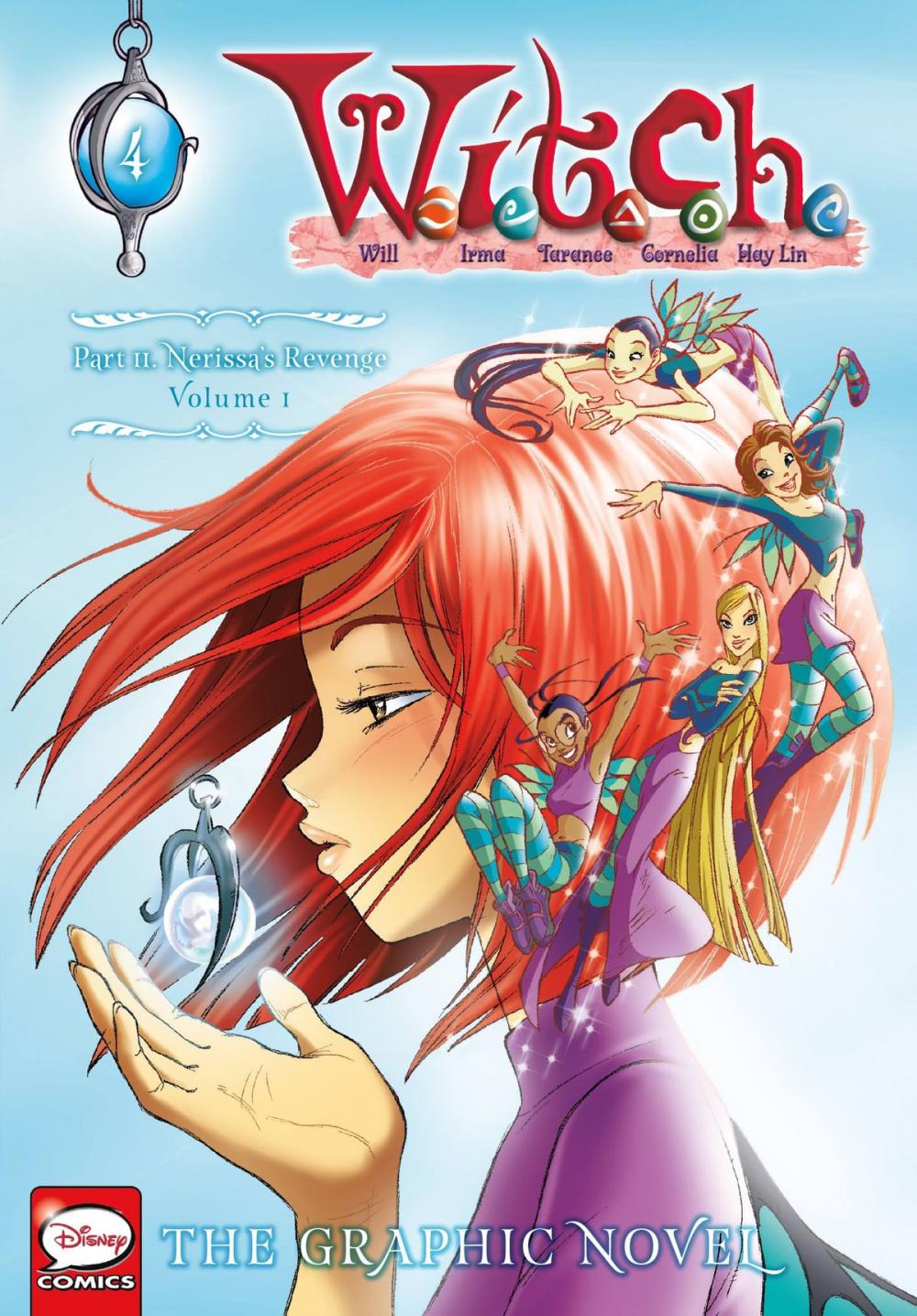 Big bigCover of W.I.T.C.H.: The Graphic Novel, Part II. Nerissa's Revenge, Vol. 1