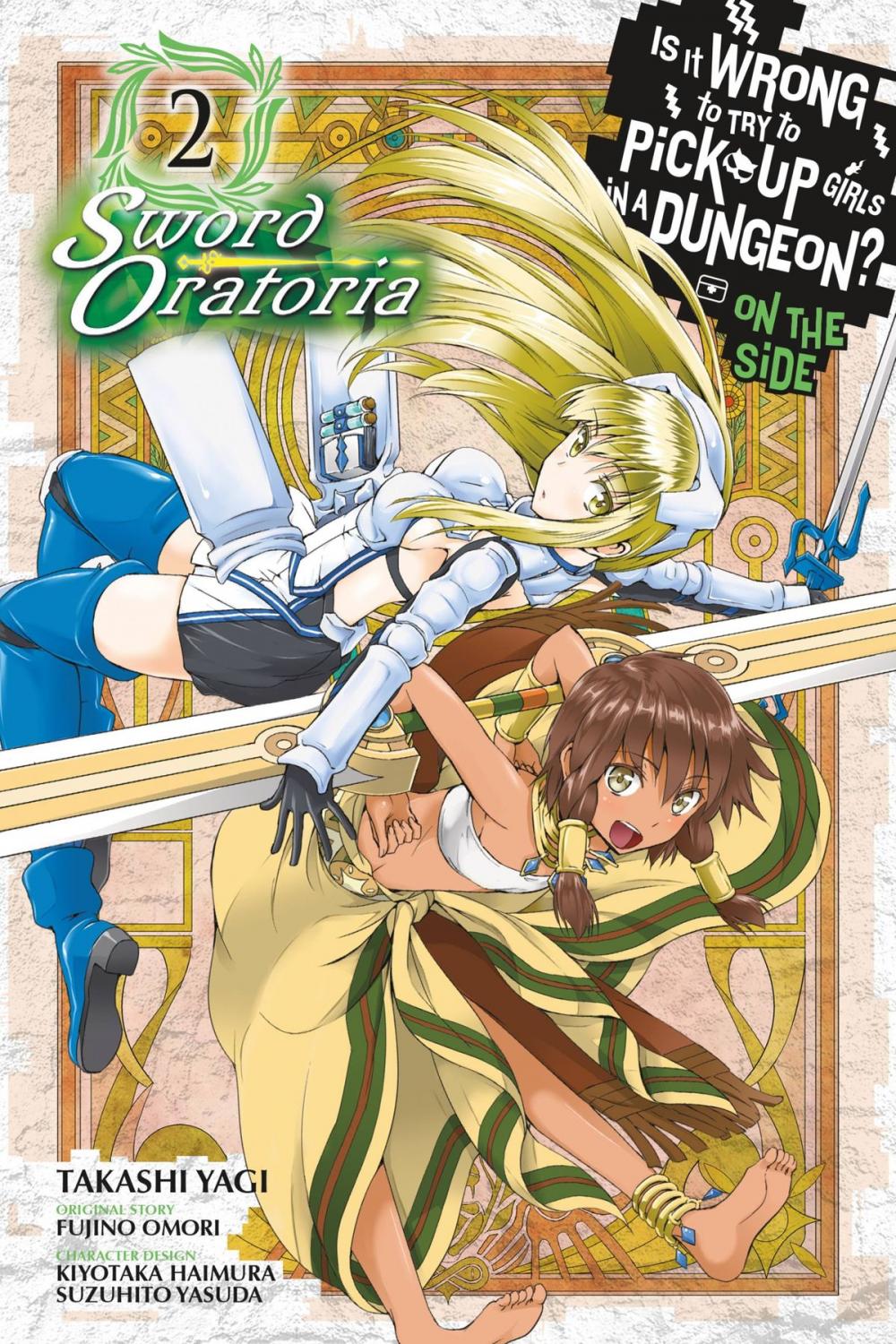 Big bigCover of Is It Wrong to Try to Pick Up Girls in a Dungeon? On the Side: Sword Oratoria, Vol. 2 (manga)