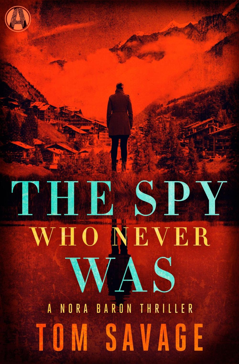 Big bigCover of The Spy Who Never Was