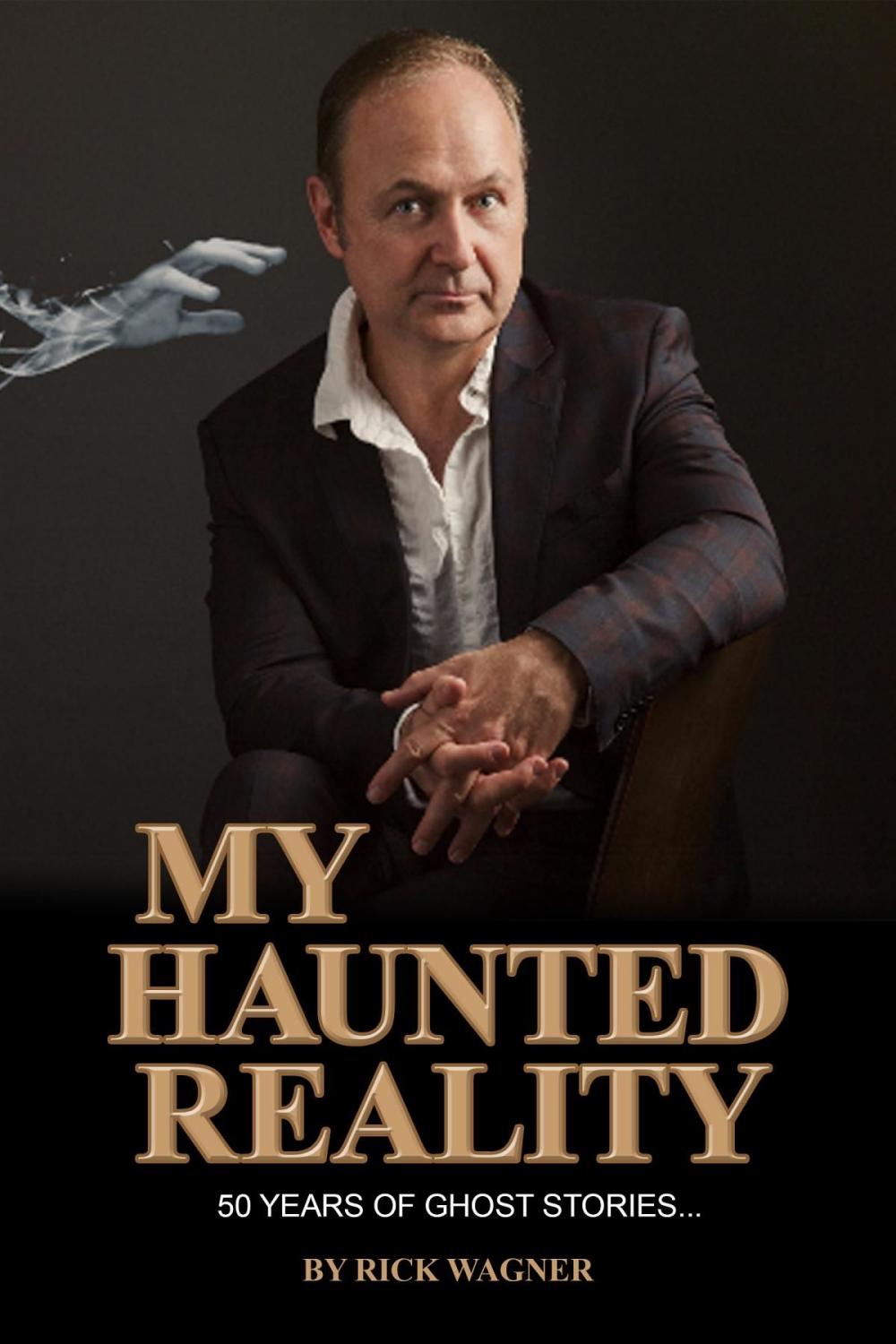 Big bigCover of MY HAUNTED REALITY