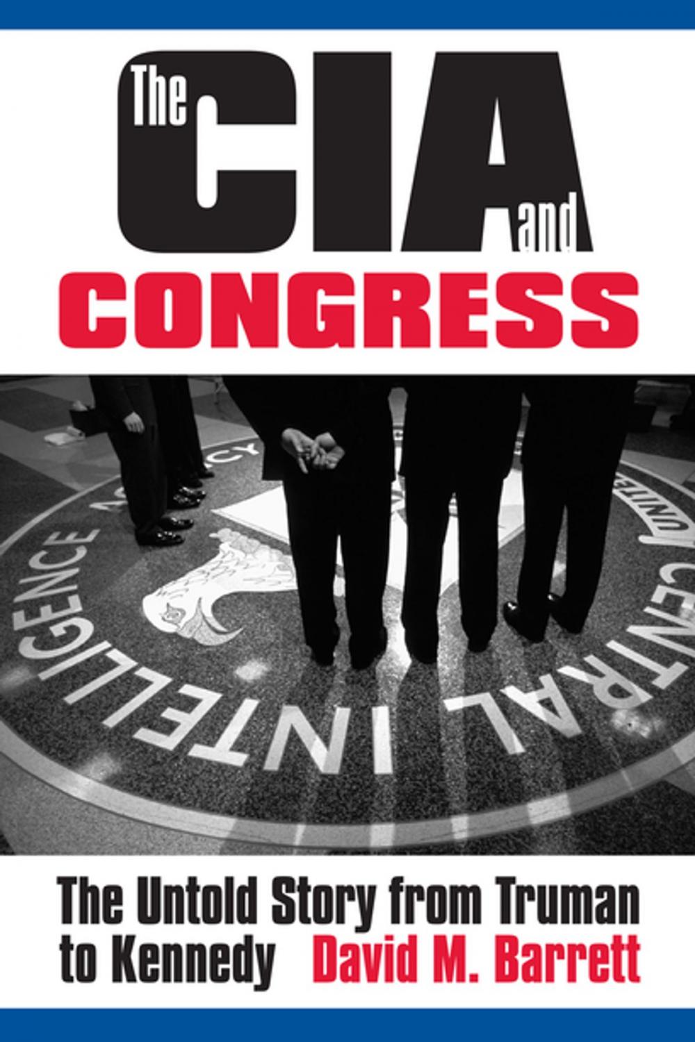 Big bigCover of The CIA and Congress