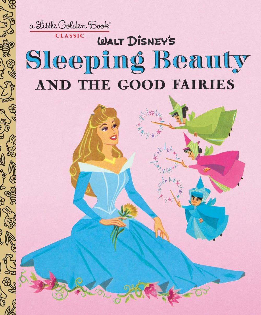 Big bigCover of Sleeping Beauty and the Good Fairies (Disney Classic)