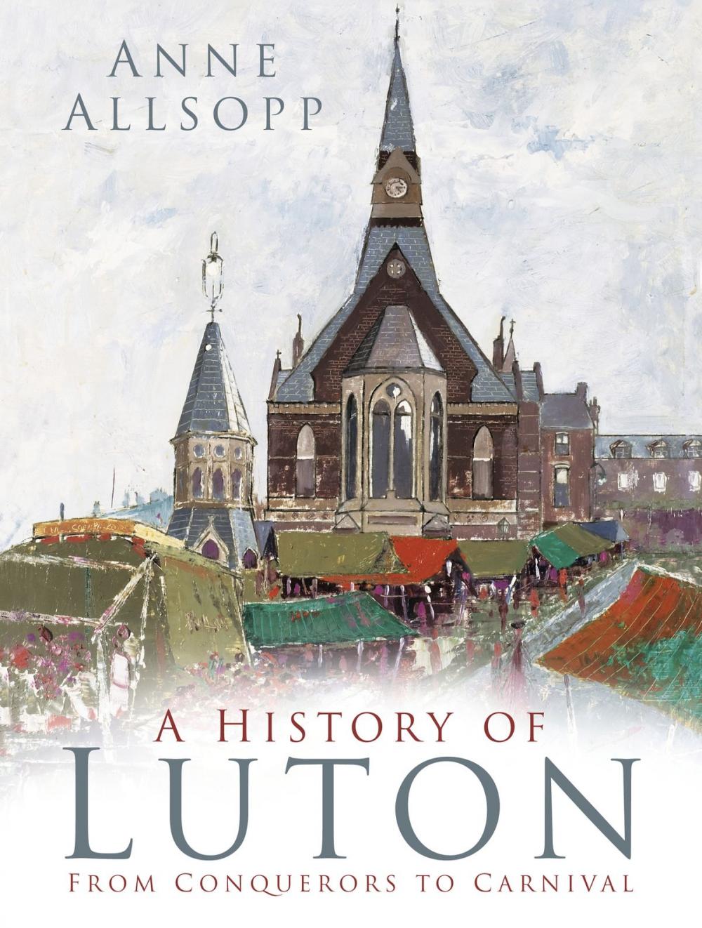 Big bigCover of A History of Luton