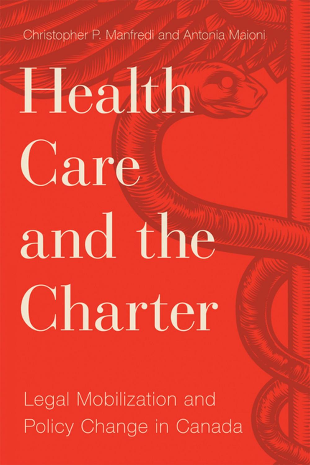 Big bigCover of Health Care and the Charter