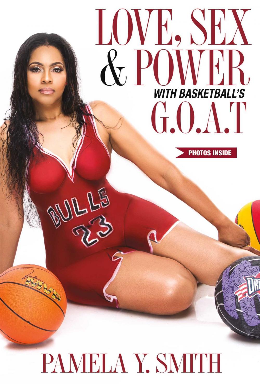 Big bigCover of Love, Sex, & Power With Basketball’s G.O.A.T.