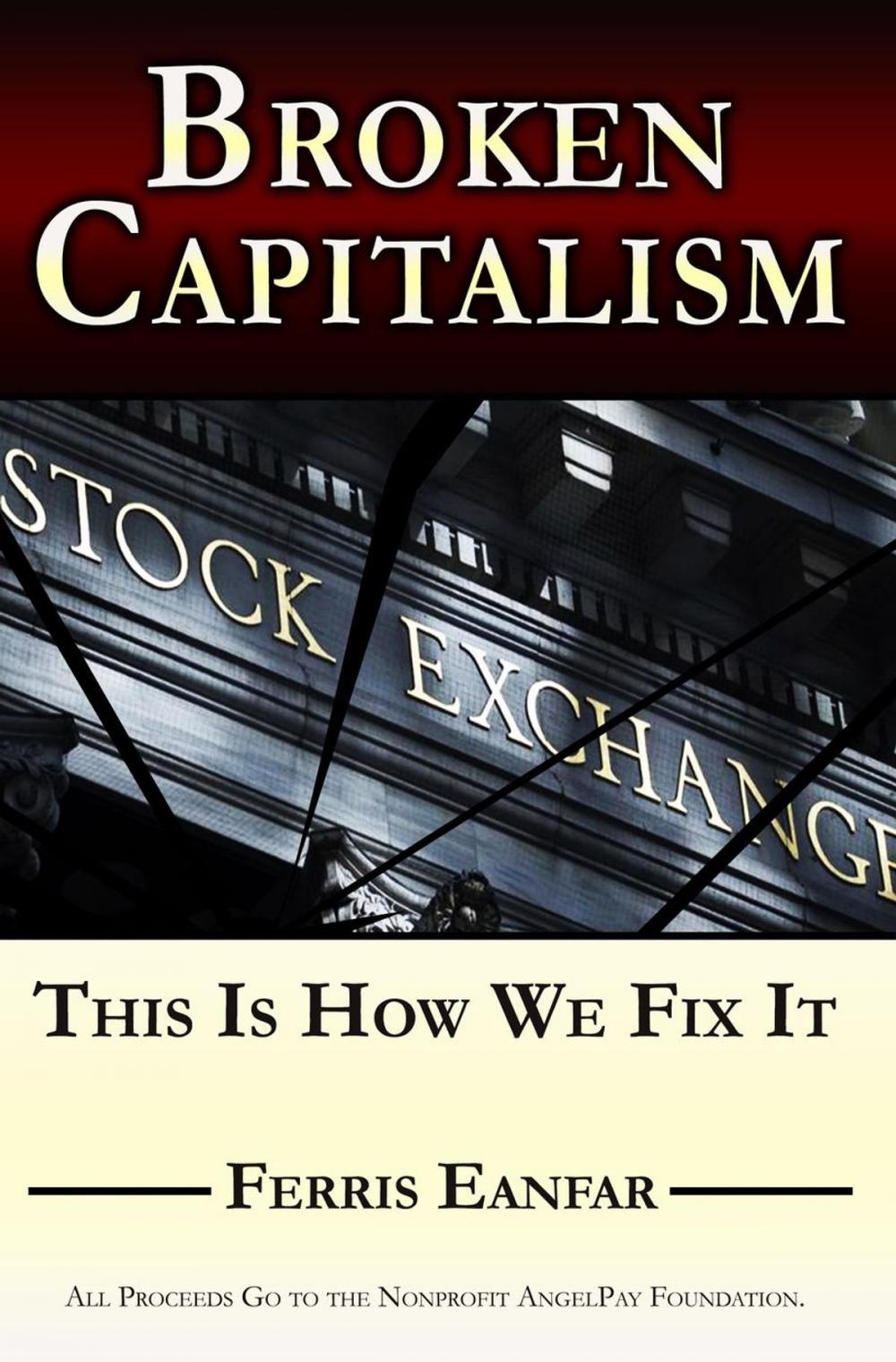 Big bigCover of Broken Capitalism: This is How We Fix it