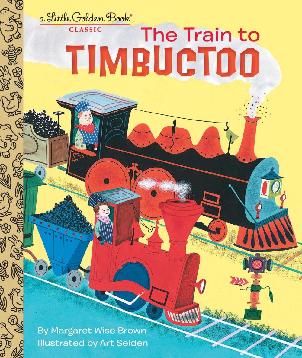 Big bigCover of The Train to Timbuctoo