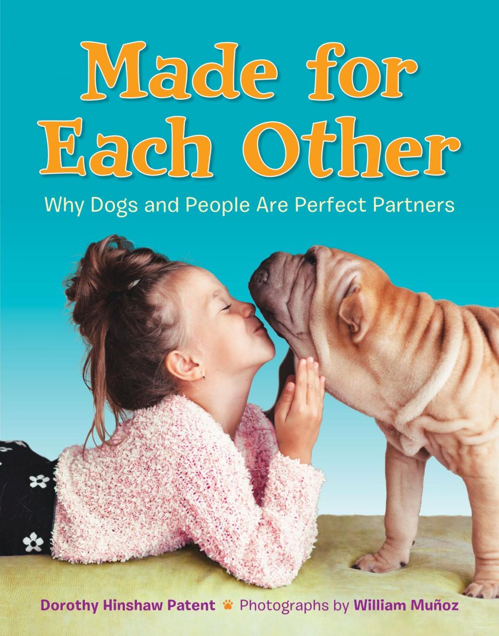 Big bigCover of Made for Each Other: Why Dogs and People Are Perfect Partners