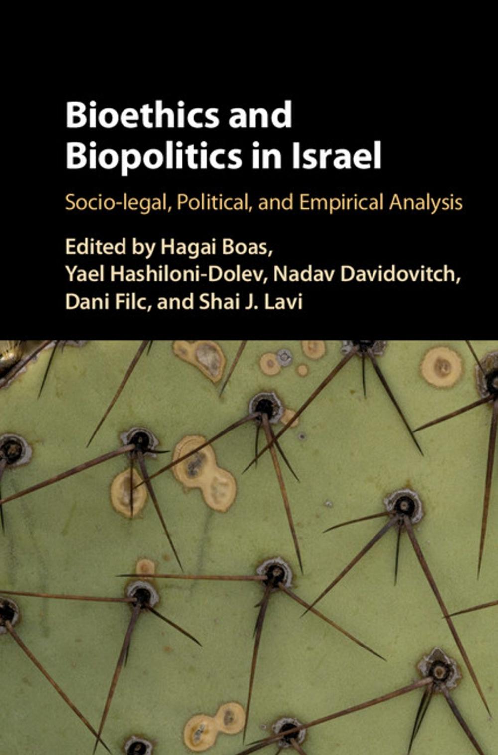 Big bigCover of Bioethics and Biopolitics in Israel