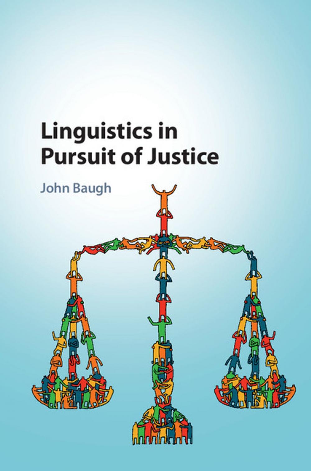 Big bigCover of Linguistics in Pursuit of Justice