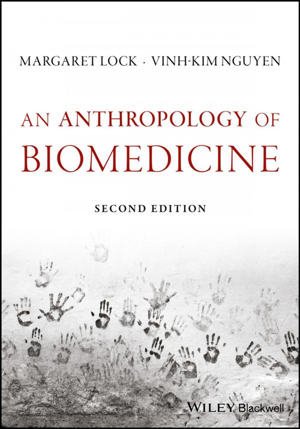 Big bigCover of An Anthropology of Biomedicine