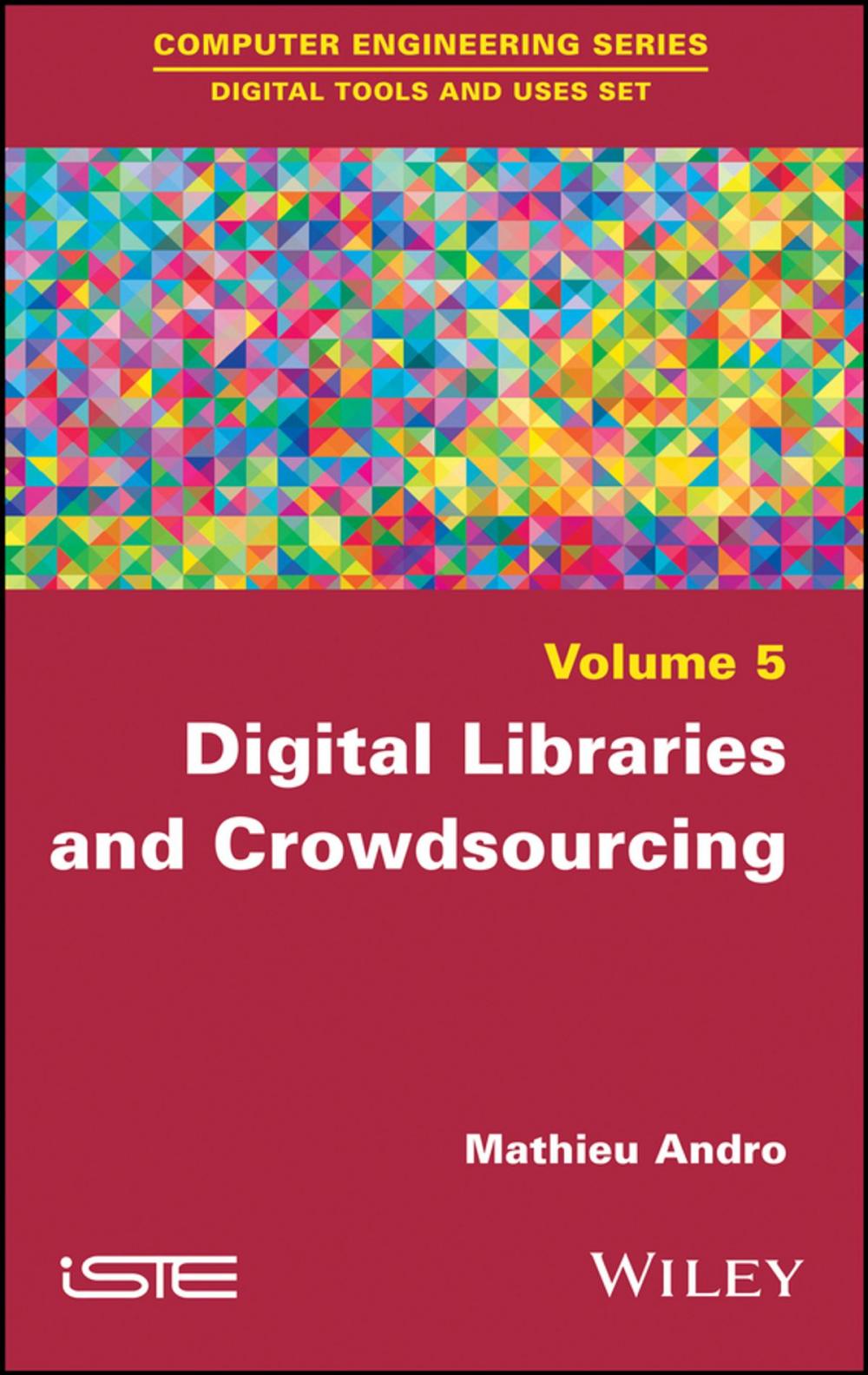 Big bigCover of Digital Libraries and Crowdsourcing