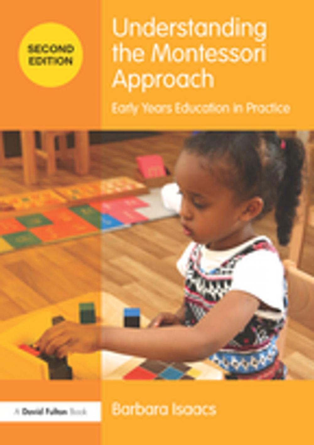 Big bigCover of Understanding the Montessori Approach