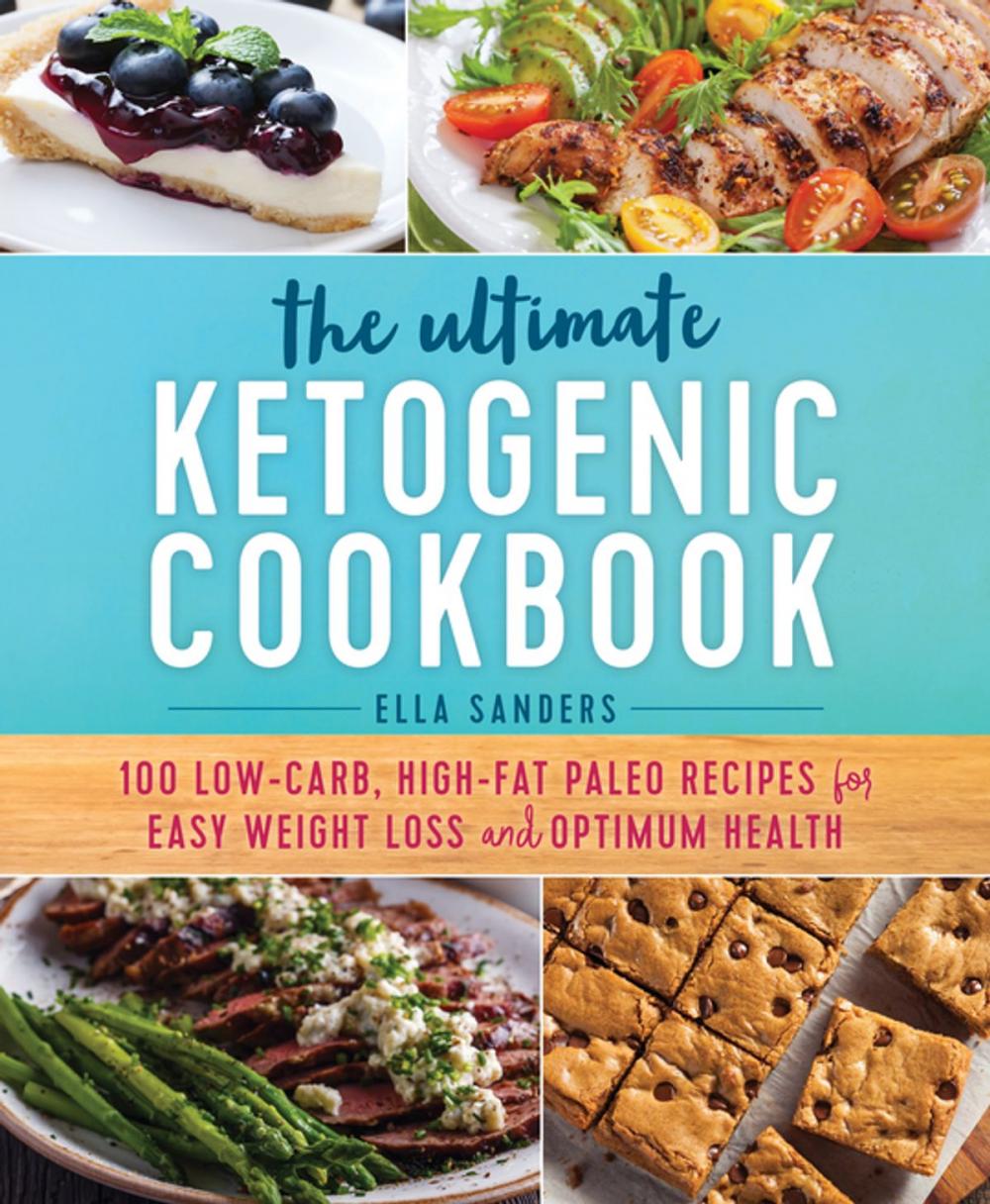 Big bigCover of The Ultimate Ketogenic Cookbook