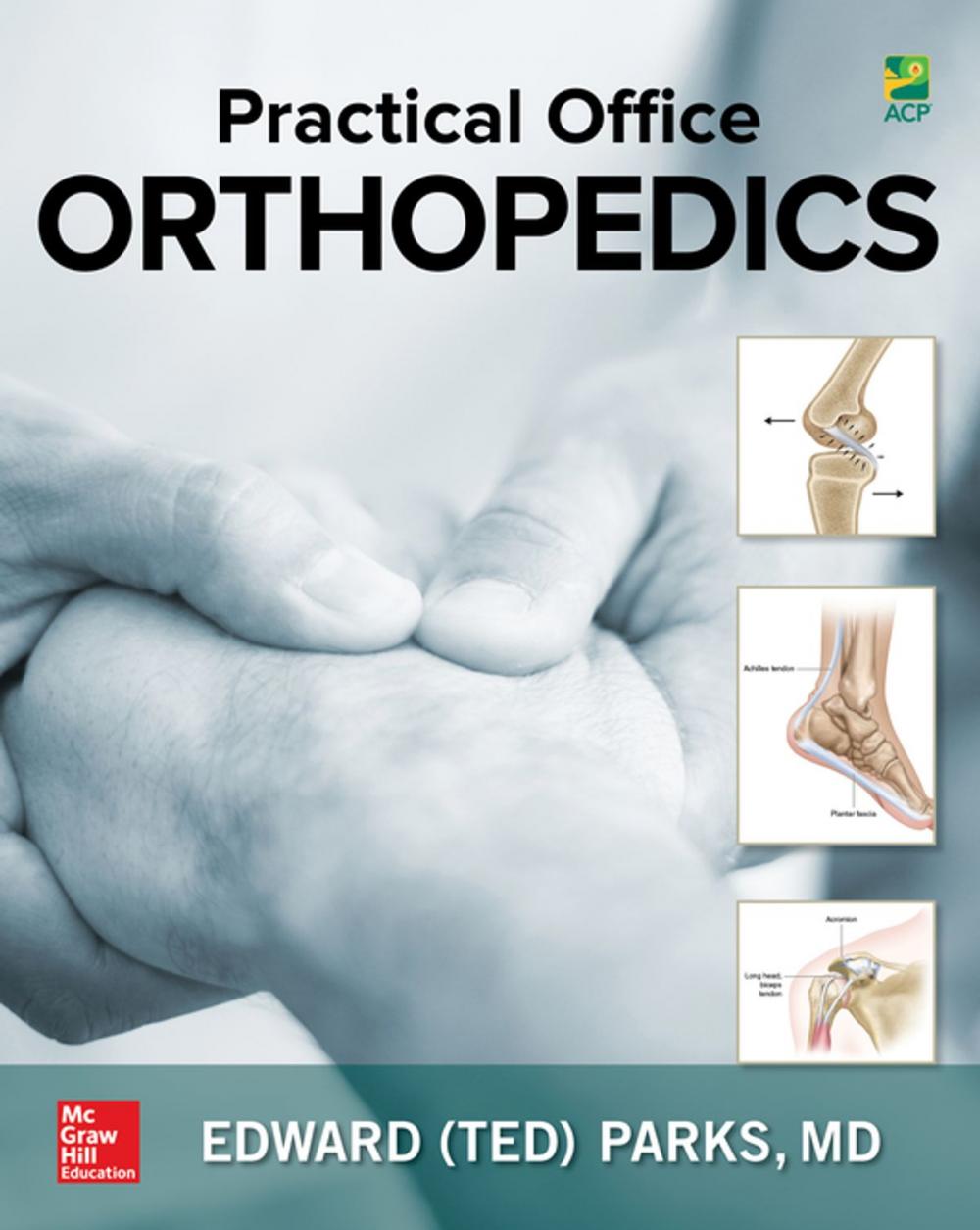 Big bigCover of Practical Office Orthopedics