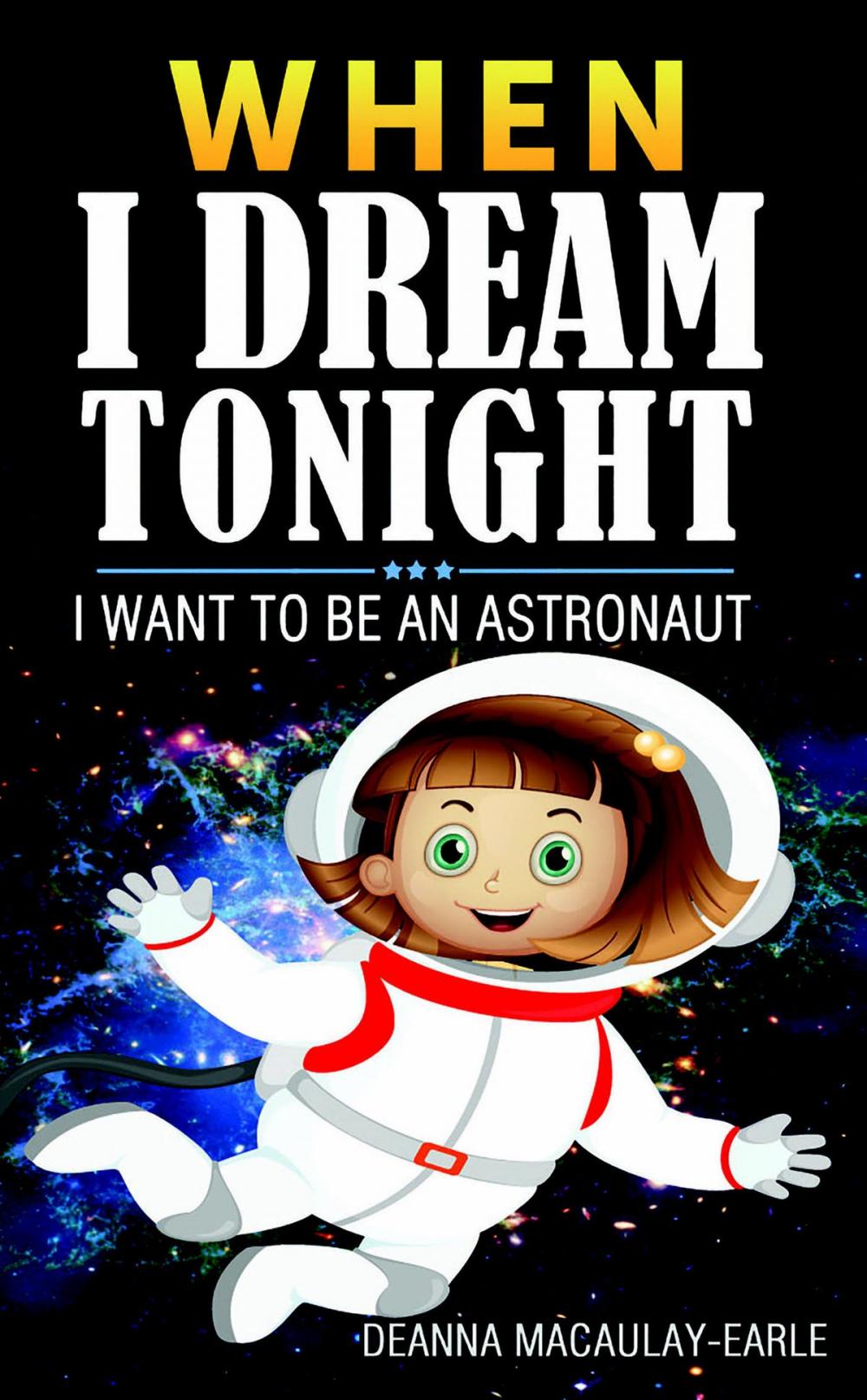 Big bigCover of When I Dream Tonight - I Want To Be An Astronaut (girl version)