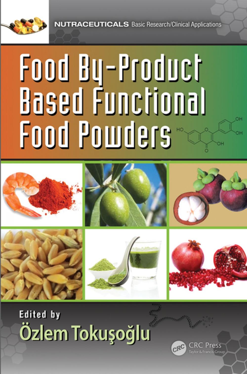 Big bigCover of Food By-Product Based Functional Food Powders