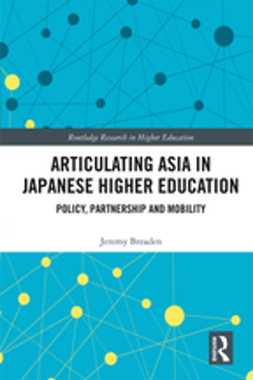 Big bigCover of Articulating Asia in Japanese Higher Education