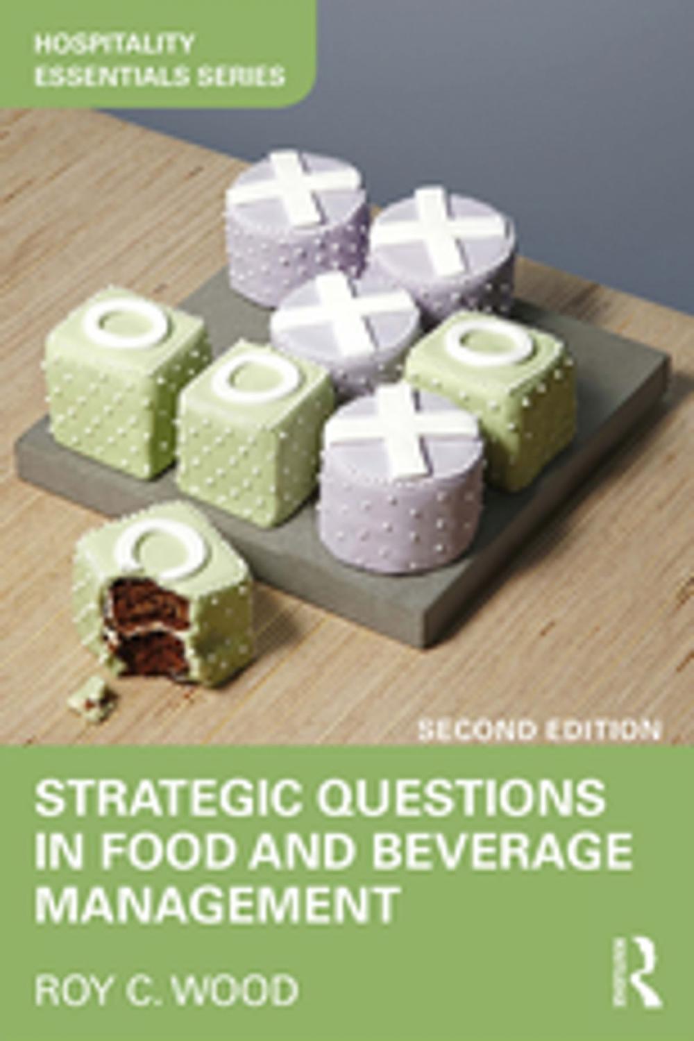 Big bigCover of Strategic Questions in Food and Beverage Management