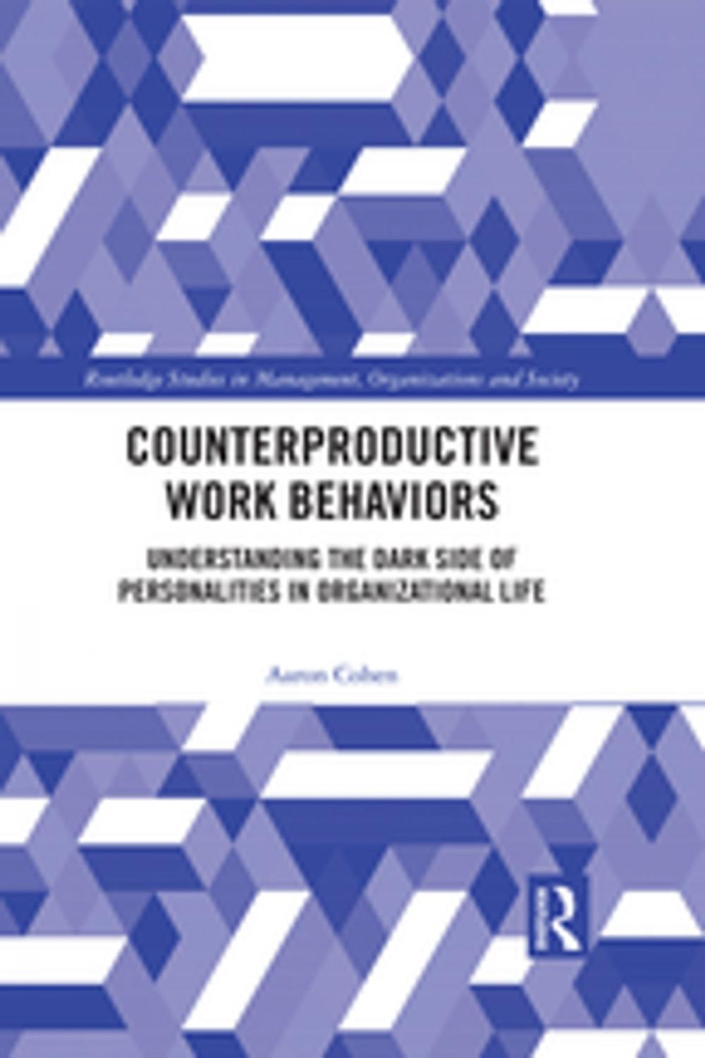 Big bigCover of Counterproductive Work Behaviors