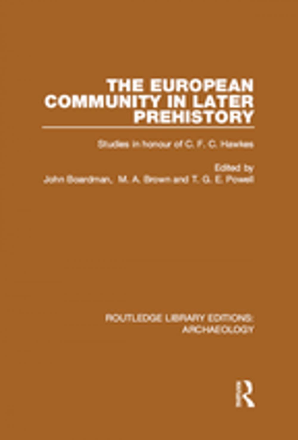 Big bigCover of The European Community in Later Prehistory