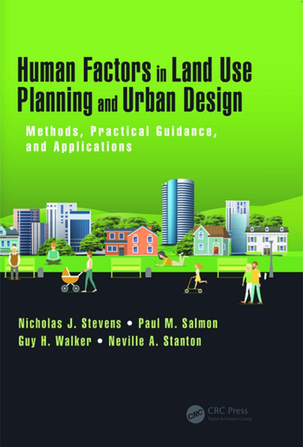 Big bigCover of Human Factors in Land Use Planning and Urban Design