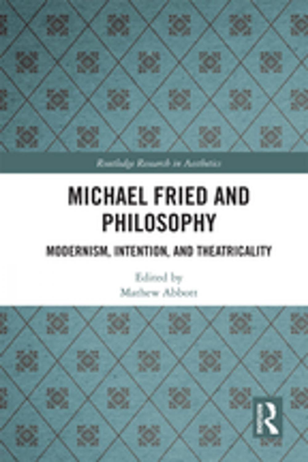 Big bigCover of Michael Fried and Philosophy