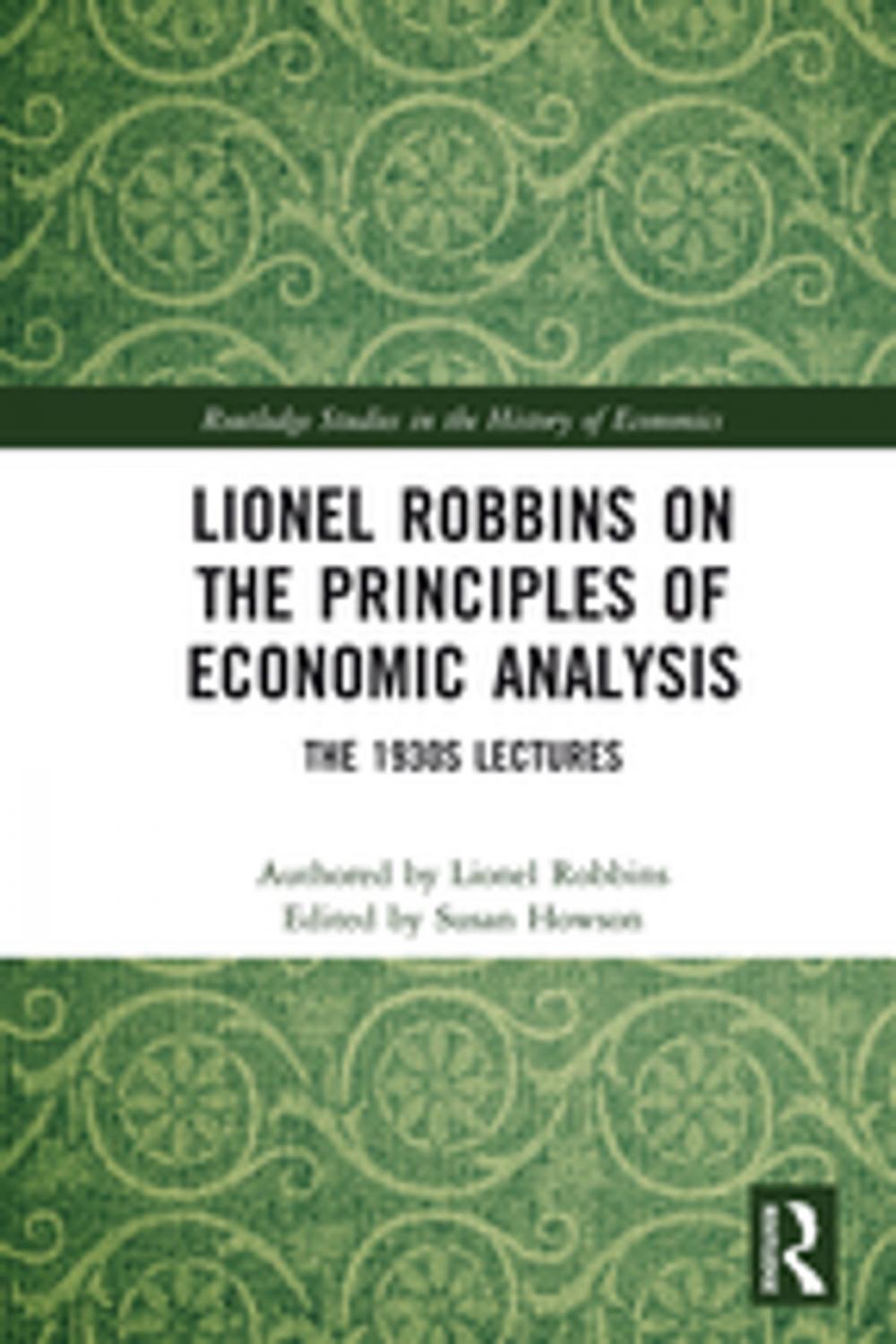 Big bigCover of Lionel Robbins on the Principles of Economic Analysis