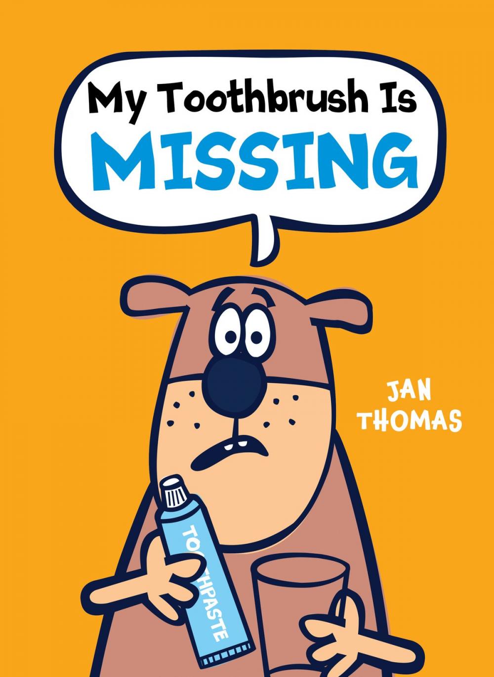 Big bigCover of My Toothbrush Is Missing