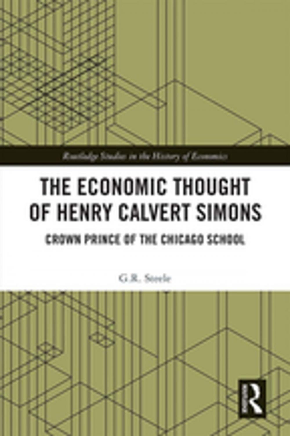 Big bigCover of The Economic Thought of Henry Calvert Simons