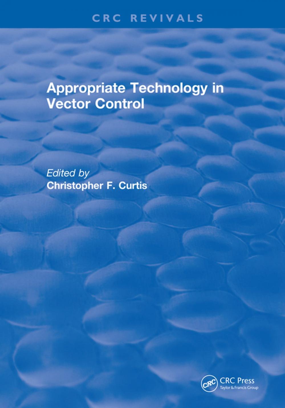 Big bigCover of Appropriate Technology in Vector Control