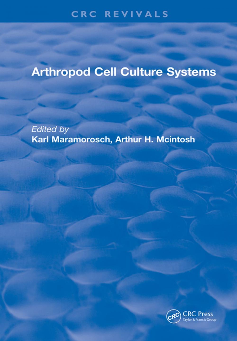 Big bigCover of Arthropod Cell Culture Systems